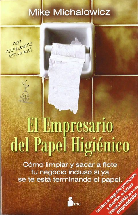  El Empresario del Papel Higiénico 