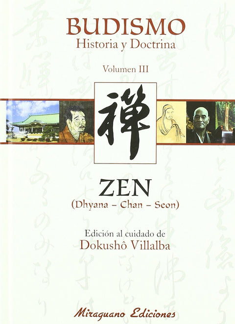  Budismo. Historia y Doctrina III. Zen 