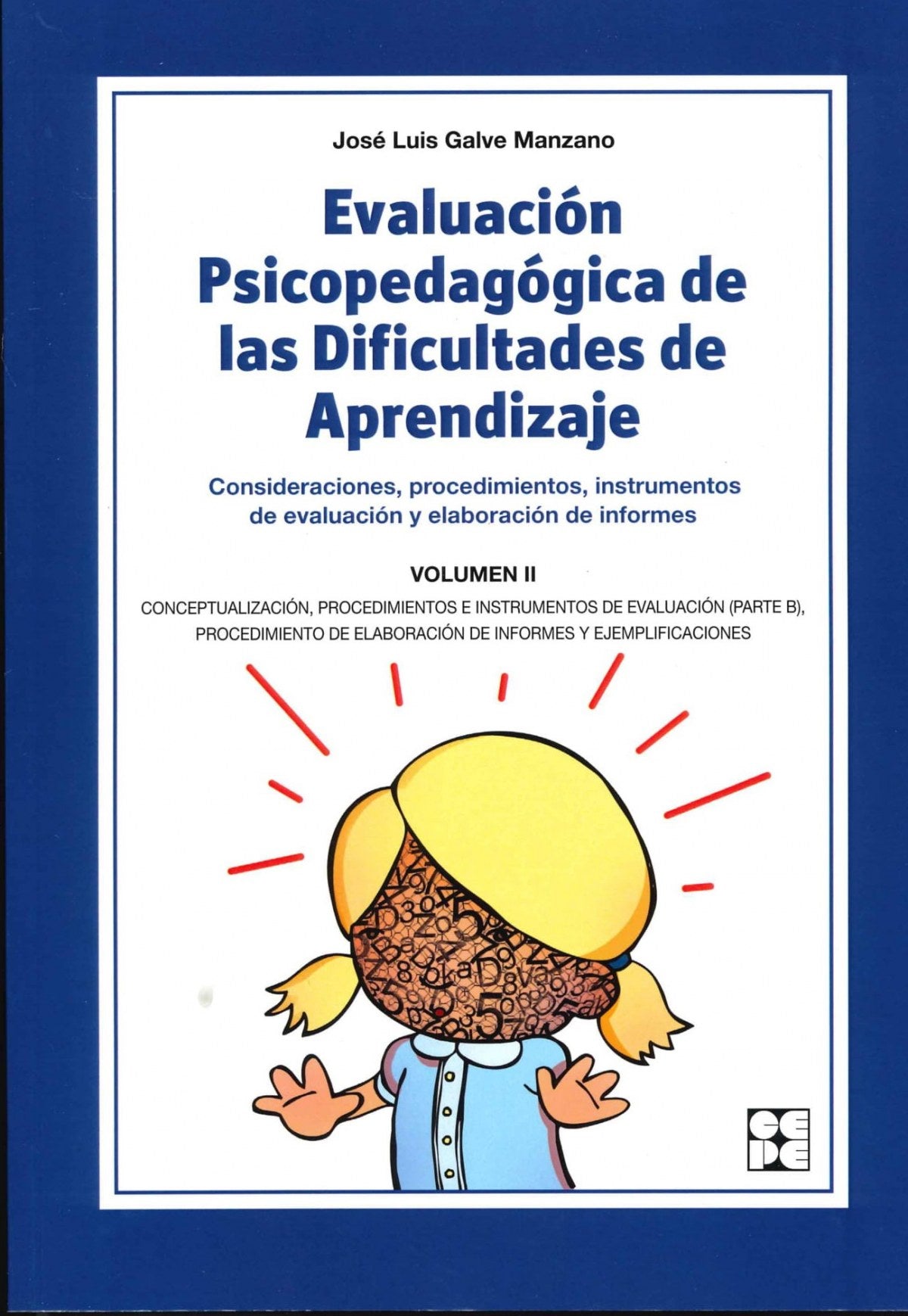  Evaluación psicopedagógica de las Dificultades de Aprendizaje 