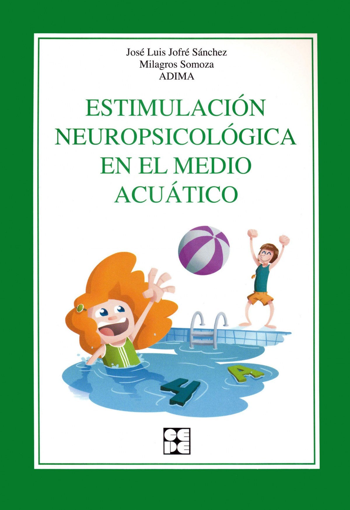  Estimulación neuropsicológica en el medio acuático 