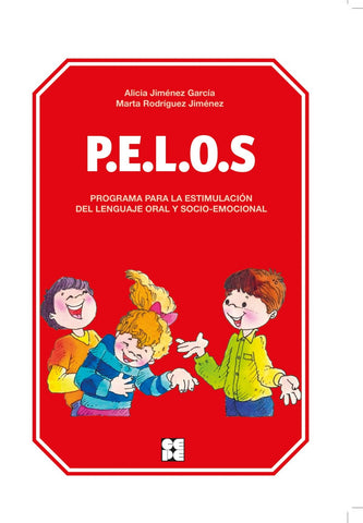  P.E.L.O.S.-PROGRAMA ESTIMULACION LENGUAJE ORAL Y SOCIO-EMOCIONAL 