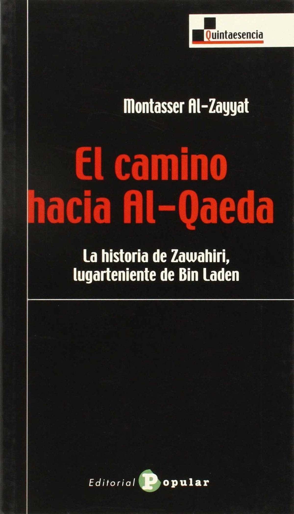  El camino hacia Al-Qaeda 