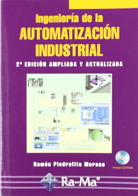  INGENIERIA AUTOMATIZACION INDUSTRIAL (+CD) 