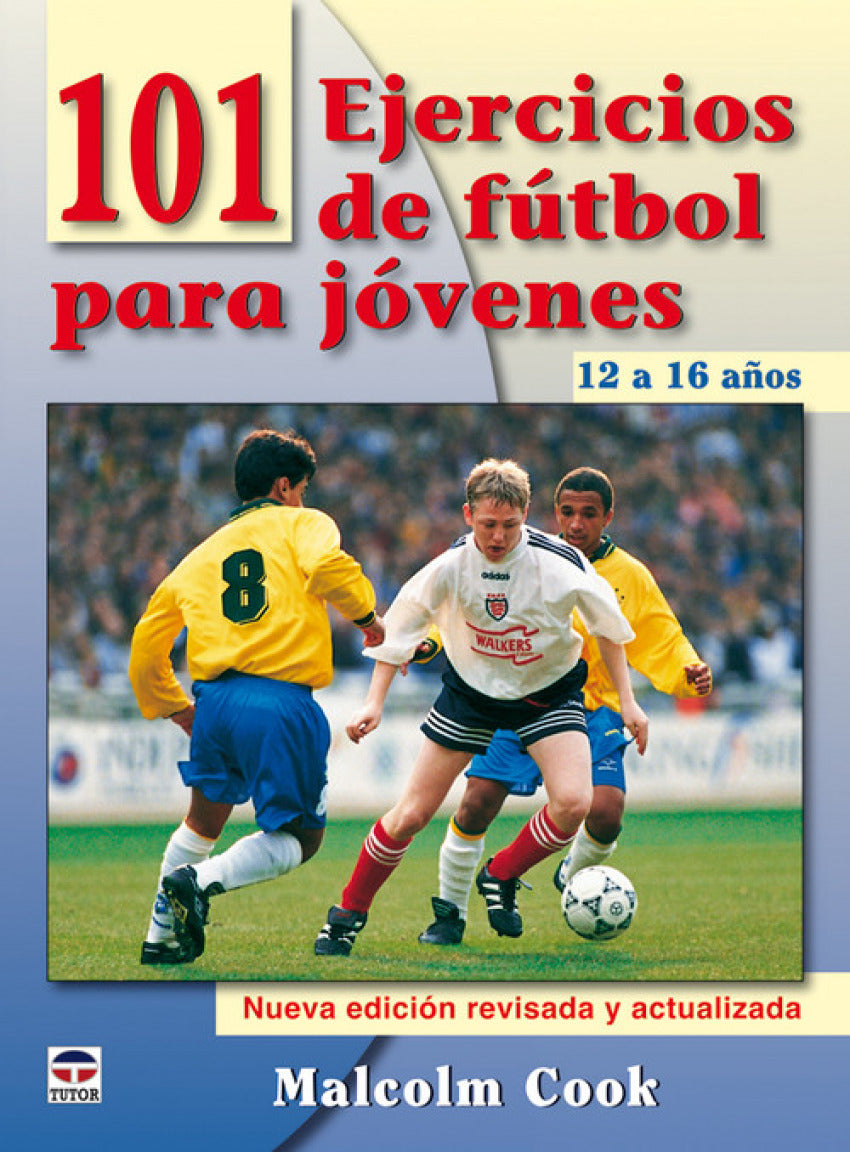  101 ejercicios de fútbol para jóvenes 