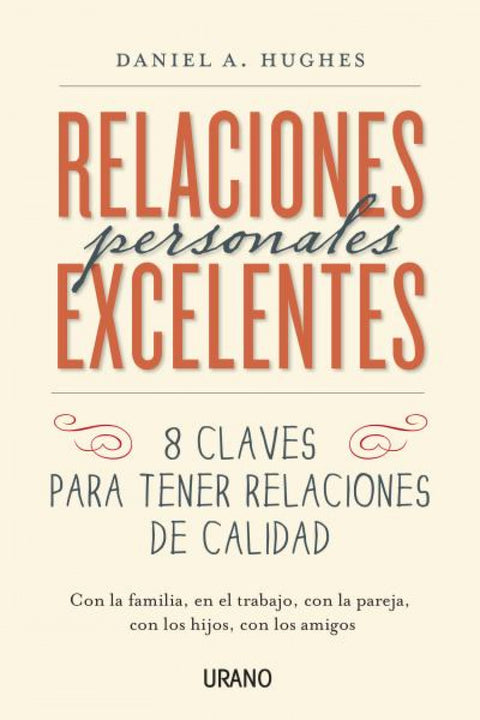  Relaciones personales excelentes 