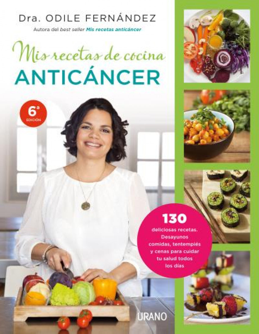  Mis recetas de cocina anticancer 