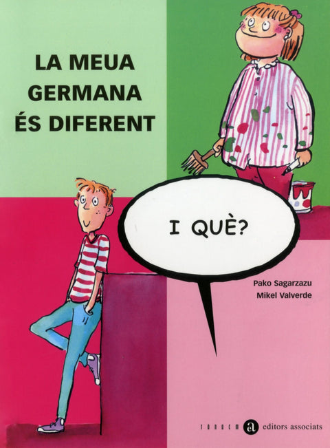  La meua germana es diferent 
