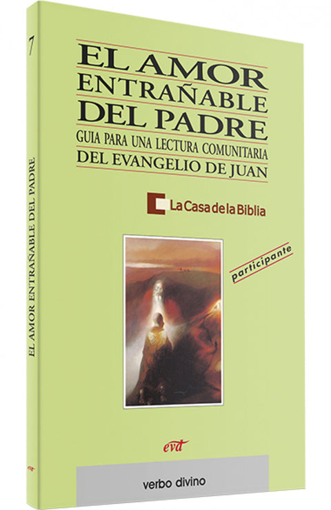  amor entrañable Padre.(Palabra y Vida) 