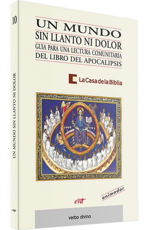  Un mundo sin llanto ni dolor.(Palabra y Vida) 