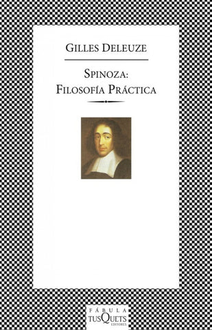  Spinoza: Filosofía práctica 