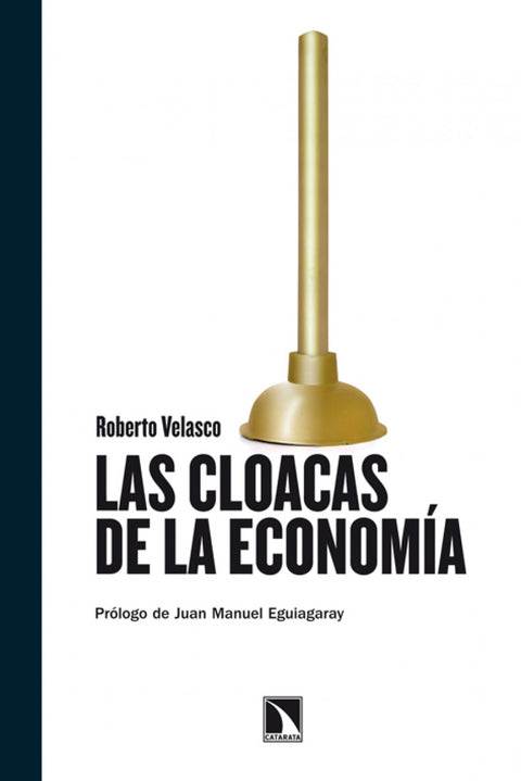  Las cloacas de la economía 