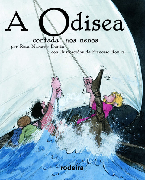  A ODISEA CONTADA AOS NENOS (edición RODEIRA en rústica Biblioteca Escolar) 