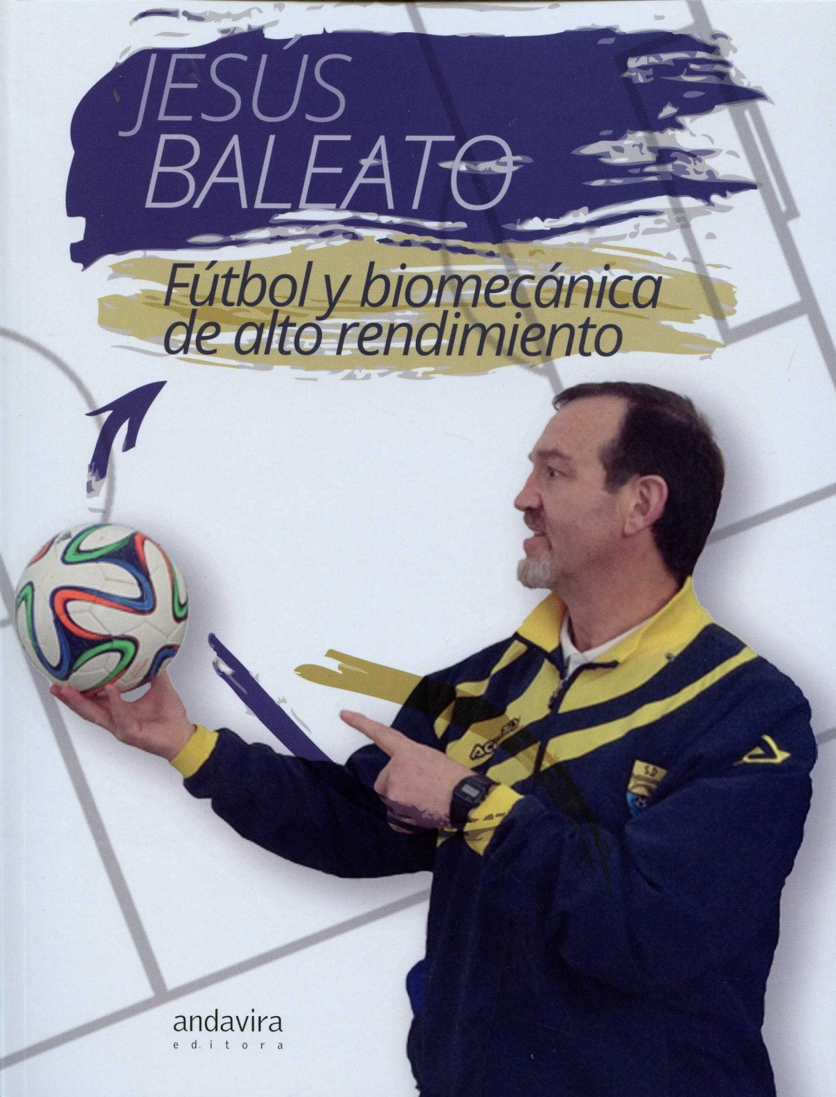  Fútbol y biomecánica de alto rendimiento 