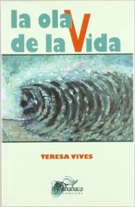  La ola de la vida 