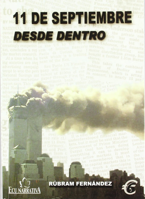  11 de Septiembre desde dentro 