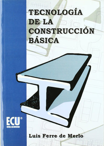  Tecnología de la construcción básica 