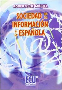  Sociedad de la información a la española 
