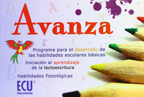  Avanza. Programa para el desarrollo de las habilidades escolares básicas. Iniciación al aprendizaje de la lectoescritura. Habilidades Fonológicas 1 