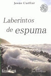  Laberintos de espuma 