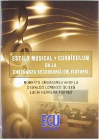  Estilo musical y curriculum en la Enseñanza Secundaria Obligatoria 