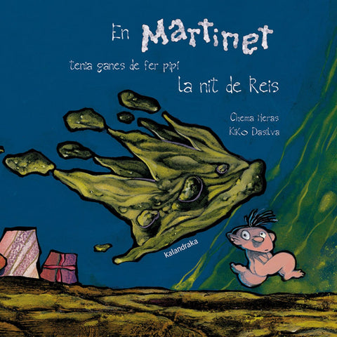  El martinet tenia ganes de fer pipi la nit de reis 