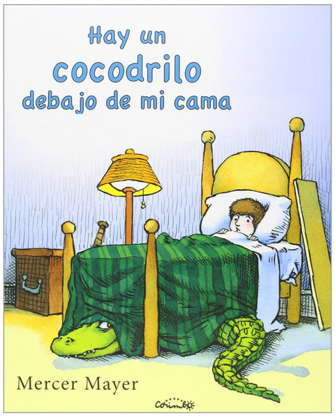  Hay un cocodrilo debajo de mi cama 