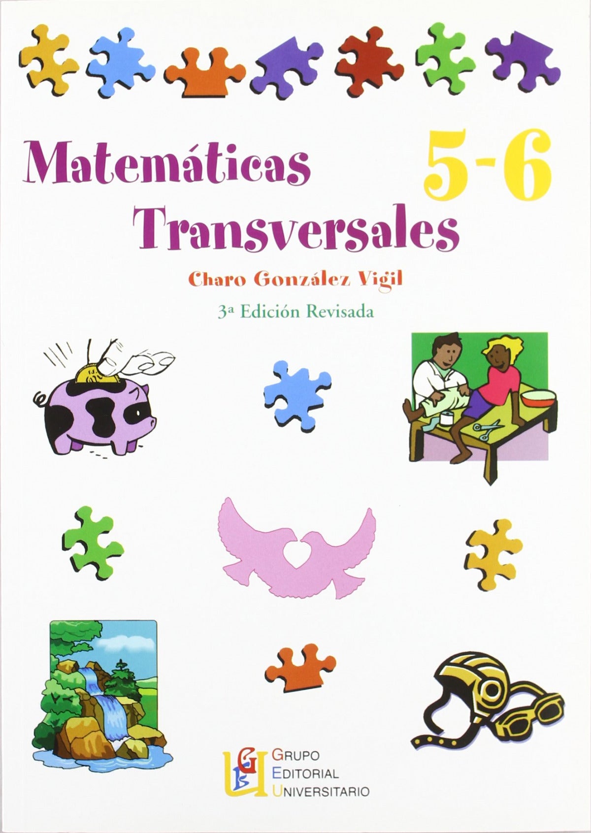  Matemáticas transversales, 5 y 6 Educación Primaria 