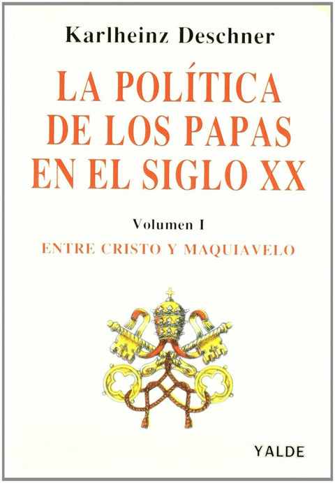  La política de los Papas 