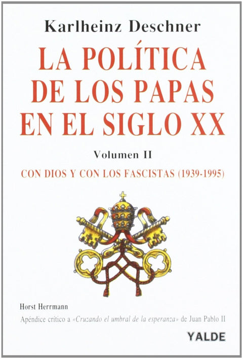  La política de los Papas 