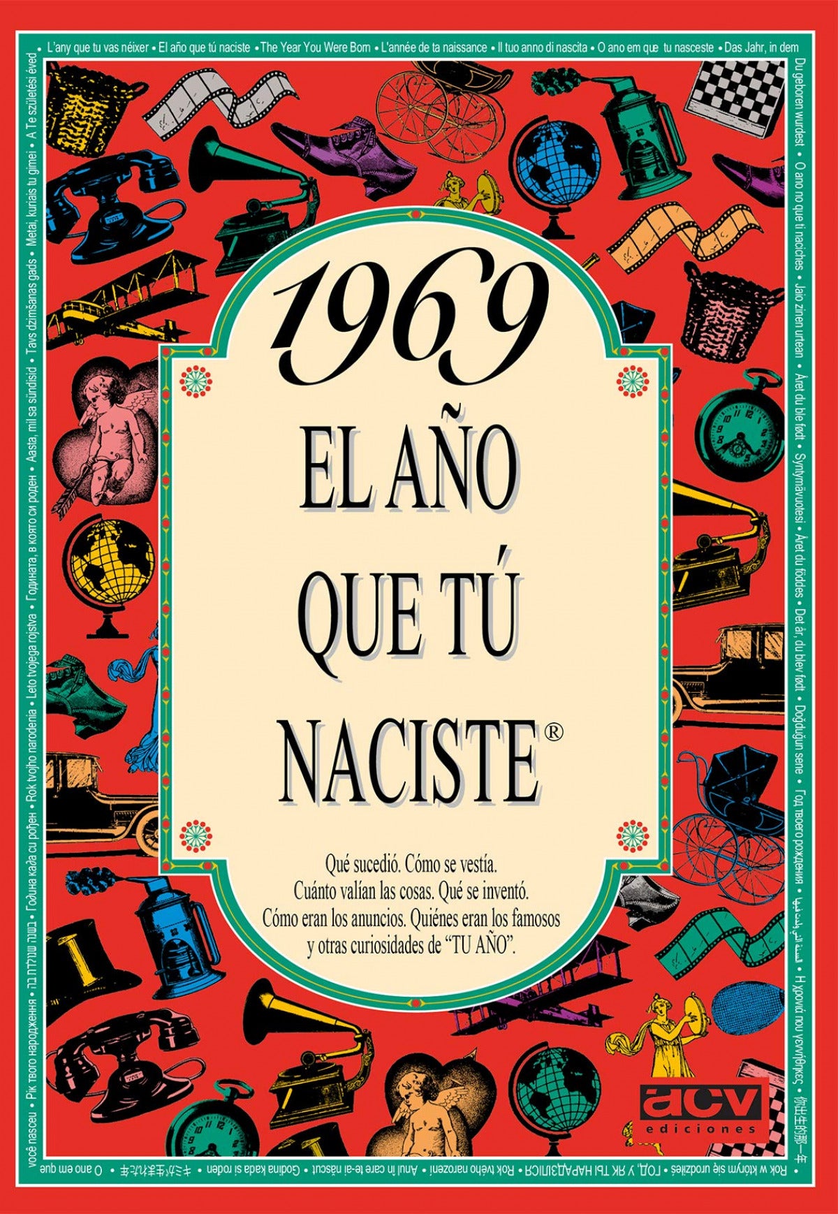  1969 El año que tu naciste 