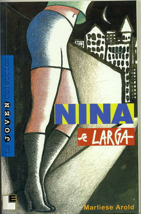  Nina Se Larga (Desde 13 Años) 