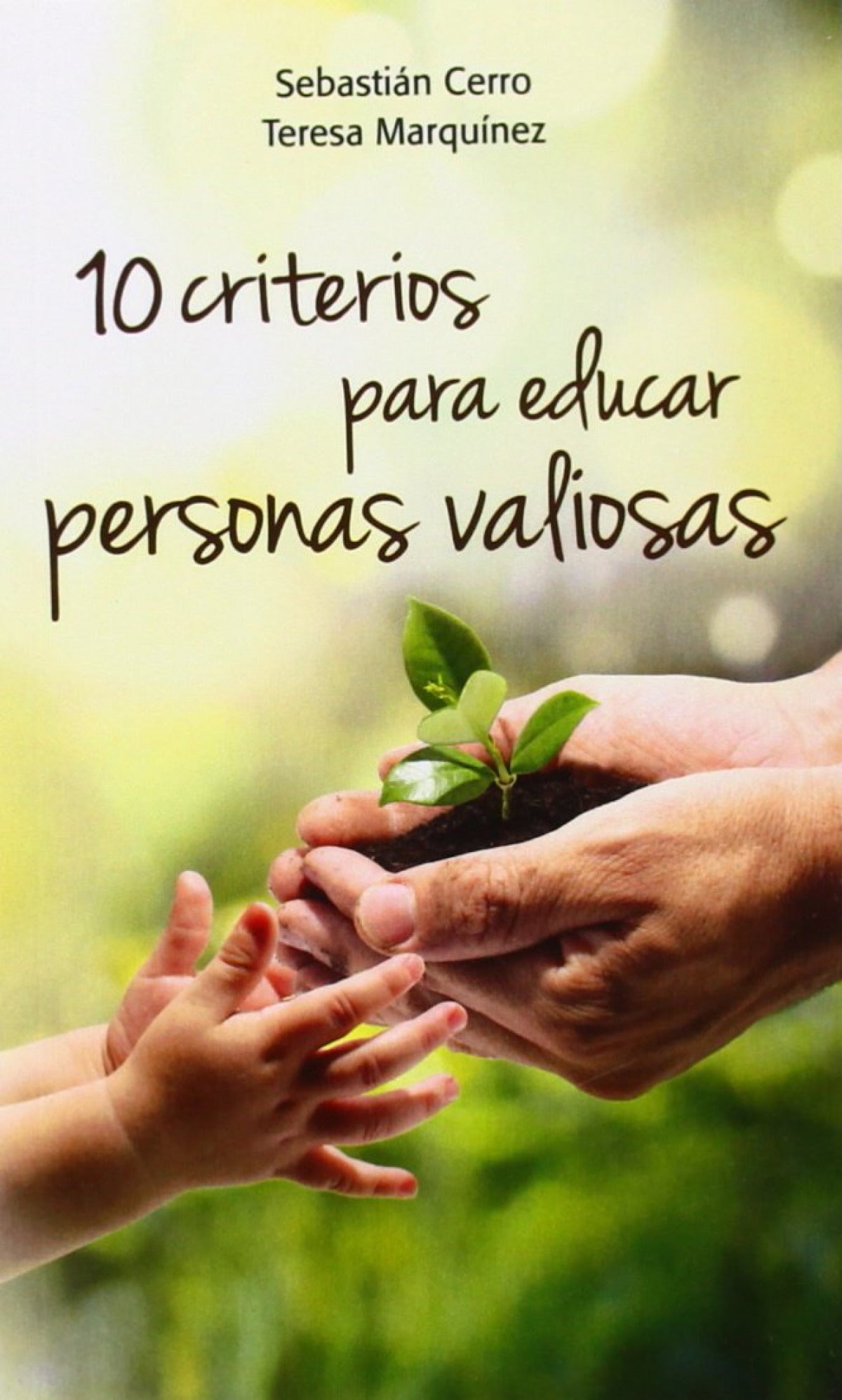  10 criterios para educar personas valiosas 