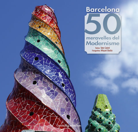  Barcelona 50 meravelles del modernisme 