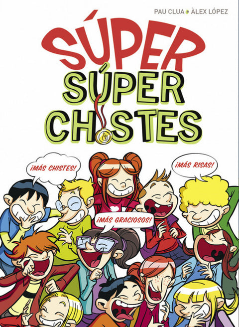  SUPER SUPER CHISTES 