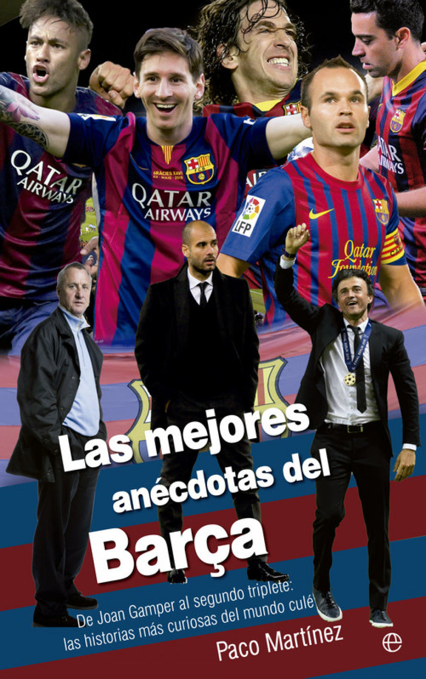  Las mejores anecdotas del BarÇa 