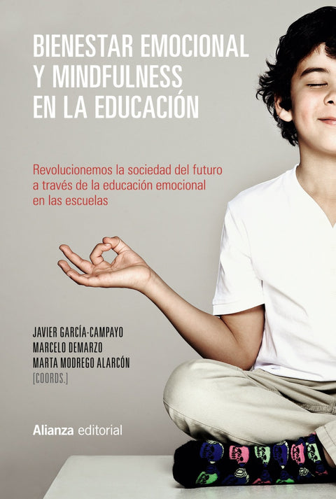  BIENESTAR EMOCIONAL Y MINDFULNESS EN LA EDUCACIÓN 