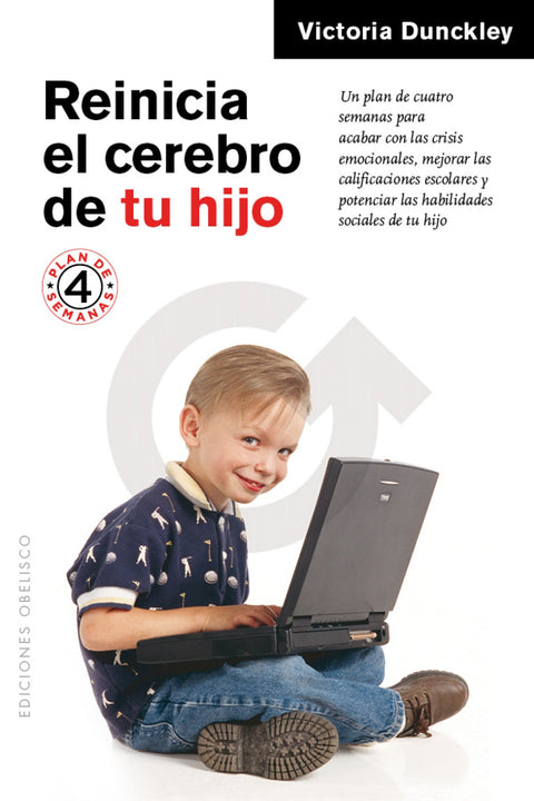  REINICIA EL CEREBRO DE TU HIJO 