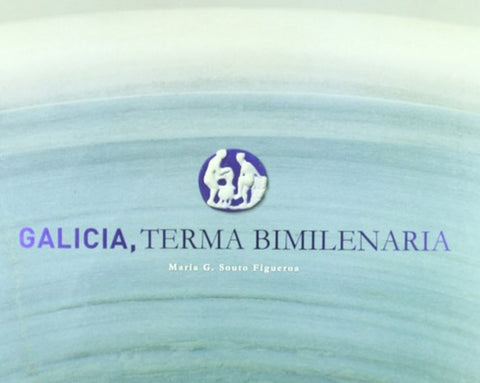  Galicia terma bimilenaria 