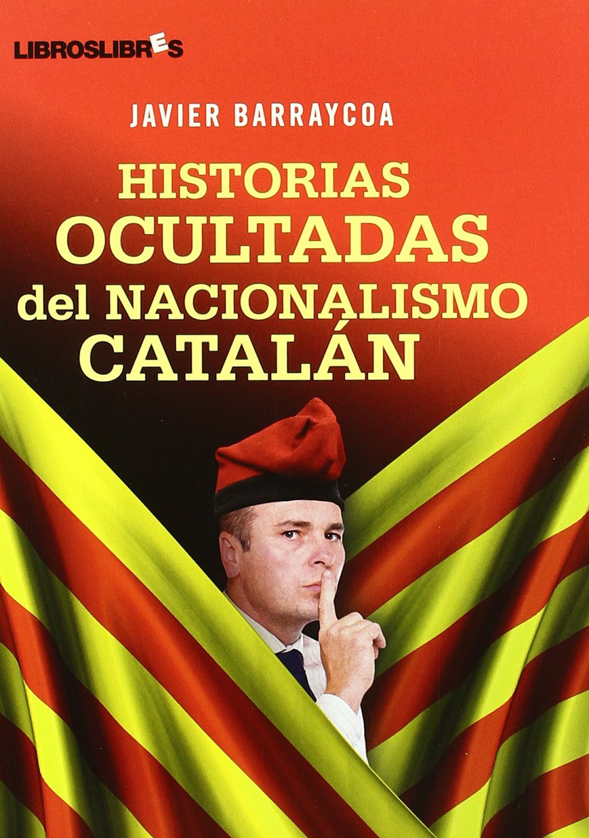  Historias ocultadas del nacionalismo catalán 