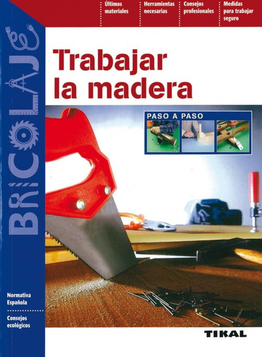  Trabajar la madera 