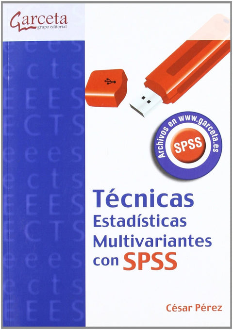 Tecnicas estadisticas multivariantes con spss 