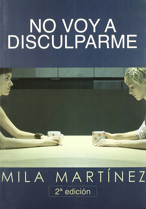  No voy a disculparme 