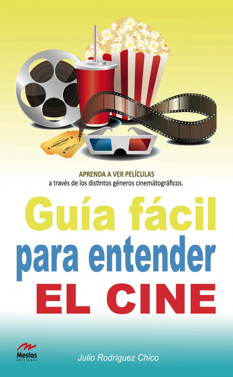  Guía fácil para entender el cine 