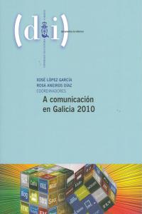  A comunicación en Galicia 2010 