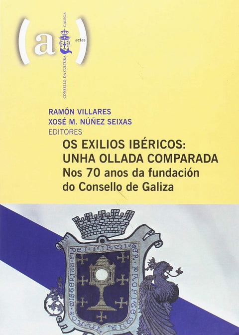  OS EXILIOS IBÉRICOS 