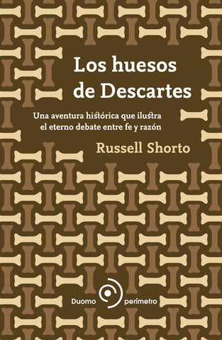  huesos de Descartes, Los 