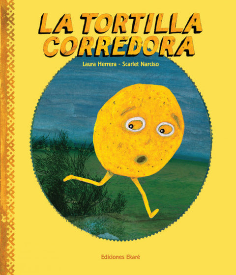  La tortilla corredora 
