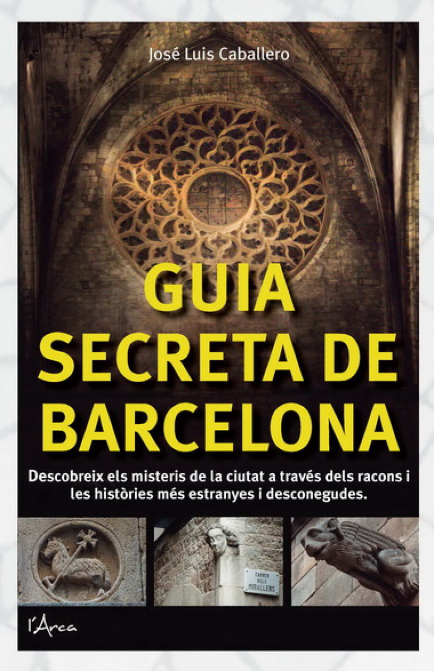  GUIA SECRETA DE BARCELONA 