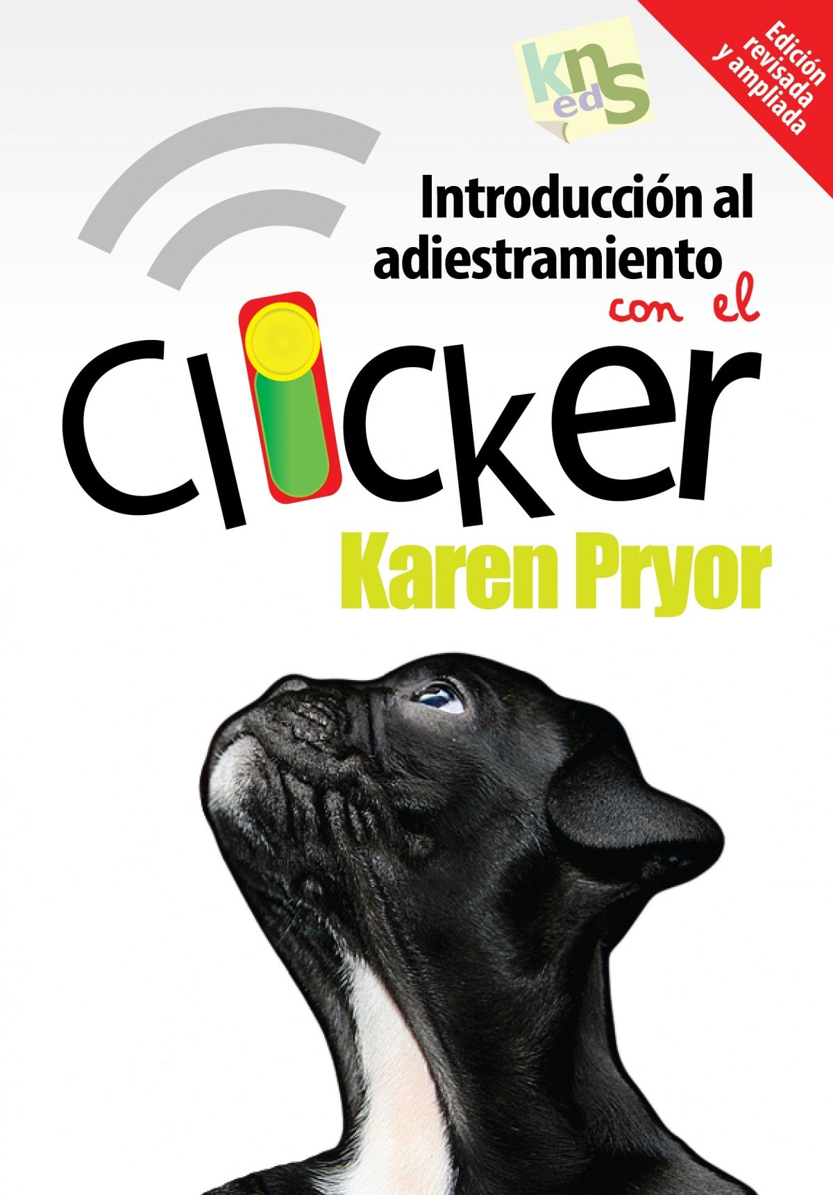  Introducción adiestramiesnto canino con clicker edición revisada 