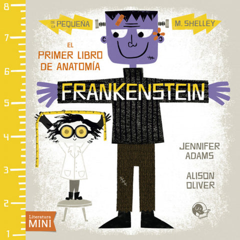  Frankestein:el primer libro de anatomía 